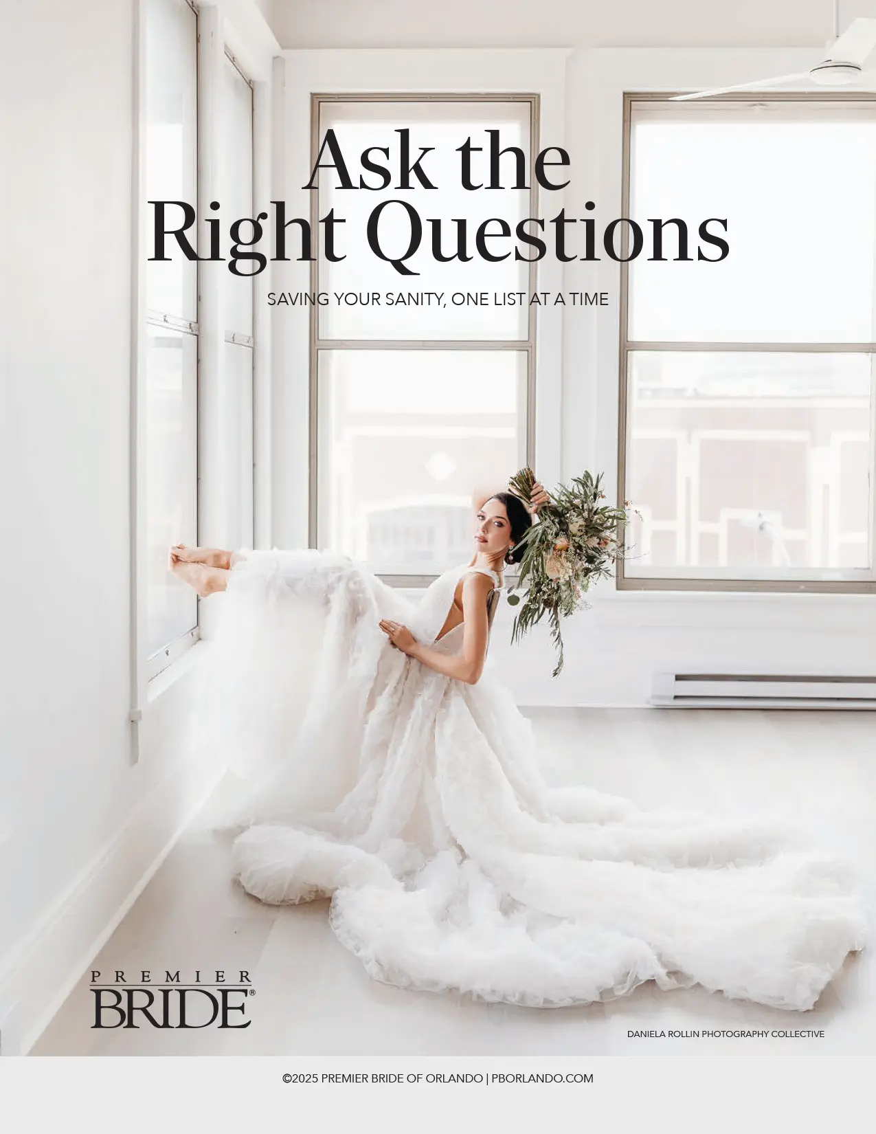 Ask the Right Questions